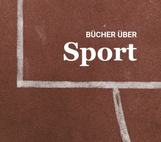 Die besten Bücher über Sport und Fußball